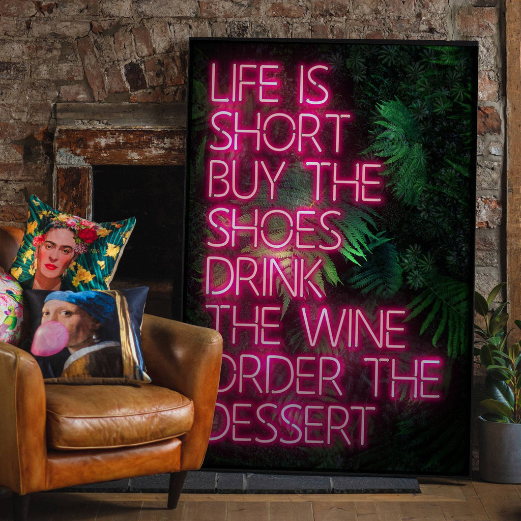 Life Is Short Neon Print