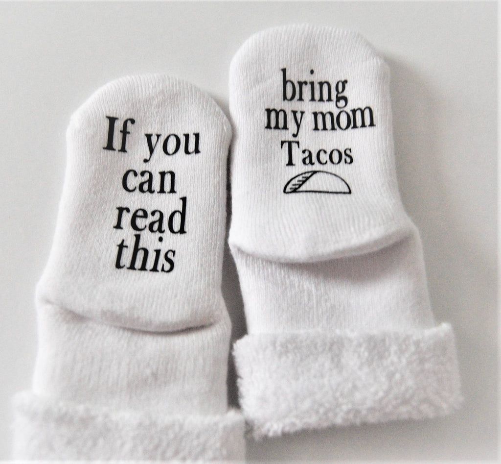 Bring My Mom Tacos Baby Socks