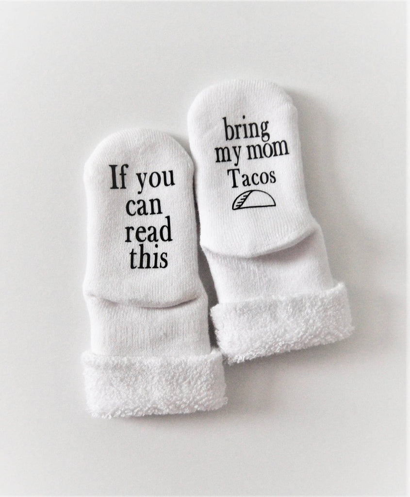 Bring My Mom Tacos Baby Socks