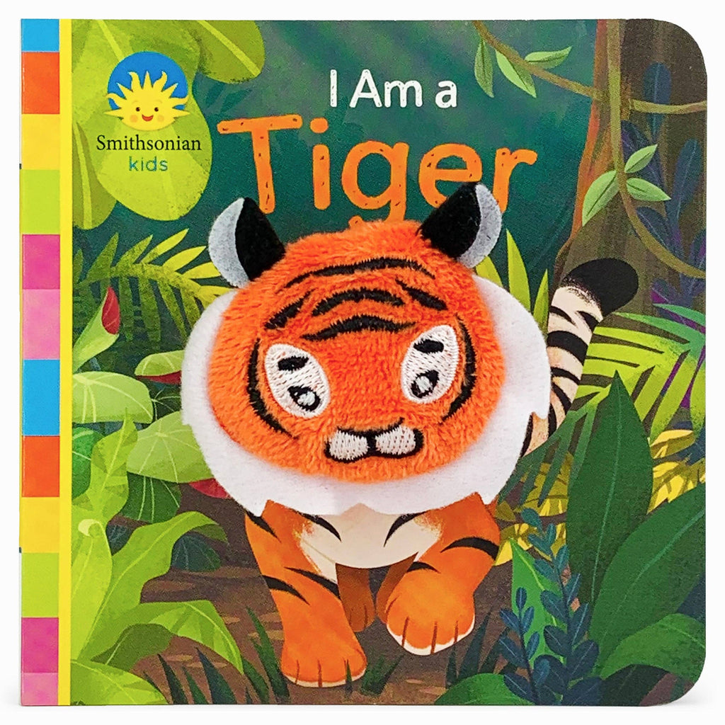 I Am a Tiger Smithsonian Kids