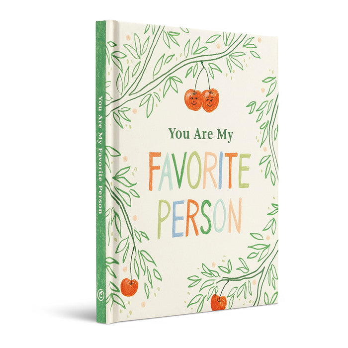 You Are My Favorite Person